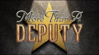 More Than a Deputy - Lorenzo Hutchinson