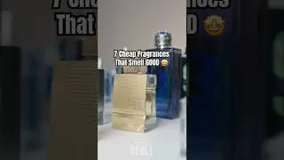 7 Cheap Fragrances for Men That Smell GOOD 🤩 