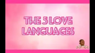 The 5 Love Languages Quiz | MMIFOREVA