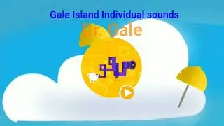 Gale Island Individual Fanmade Sounds #3 | Dr. Gale
