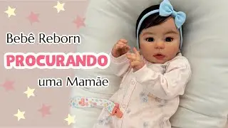 NOVA BEBÊ REBORN PROCURANDO UMA MAMÃE 👶🏻❤️