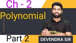 Polynomial   Ex – 2.4, extra questions