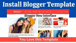 How to Download & Install Blogger Template (New Interface) [Hindi]
