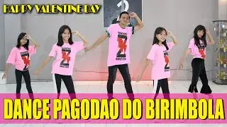 DANCE TOMA TOMA (PAGODADO DO BIRIMBOLA) TIKTOK VIRAL- VALENTINE'S DAY - JOGET ZUMBA SENAM GOYANG