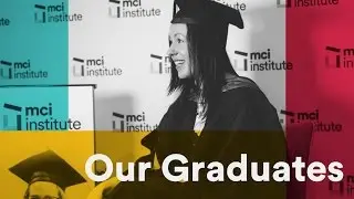 Unleash your potential - MCI Institute Graduation
