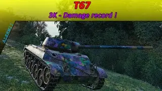 T67 - Ace Battle, 3K DMG