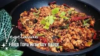 Vegetarian Recipe: Minced Fried Tofu with Beans