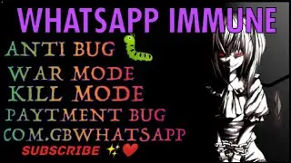 WHATSAPP MODZ | WHATSAPP IMMUNE | GBWHATSAPP | MOD | @CHIRAGYOUTUBER