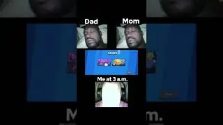 Me at 3 a.m🤫 #brawlstars #memes #shorts #fyp