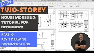 Part 10 - Revit Drawing Documentation