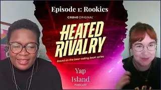 Heated Rivalry Episode 1: Rookies - Deep Dive | Yap Island Podcast