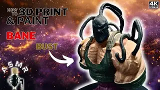 3D Printing Timelapse, ASMR & Painting Tutorial:🔥Bane Bust🔥 Comes to Life with Anycubic Kobra 2 Pro!