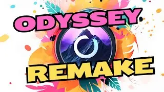 Odyssey Remake