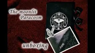 The moonlit Paracosm ~ μικρό unboxing