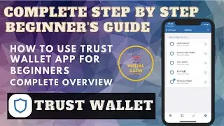 Trust wallet - How to Use Trust Wallet App for Beginners | Complete Step By Step Guide | Best wallet