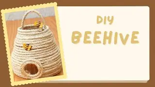 how to make bee hive
