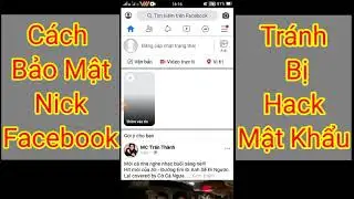 Cách Bảo Mật Nick Facebook Mới Nhất 2020