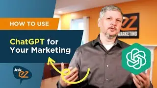 How to Use ChatGPT For Your Marketing - Ask EZ