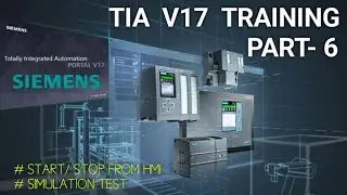TIA Portal Training Part - 6  |  Start / Stop From HMI, HMI Animation
