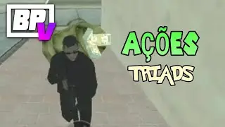 FAZENDO AÇÕES NA TRIADS - GTA SAMP - BPV