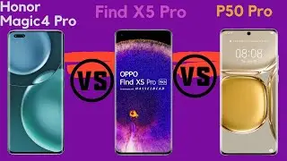 Honor Magic4 Pro Vs Oppo Find X5 Pro Vs Huawei P50 Pro | full comparision |
