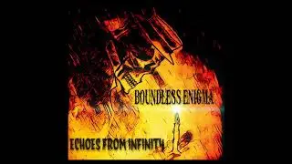 Echoes From Infinity - Payback! (EP Demo Version)