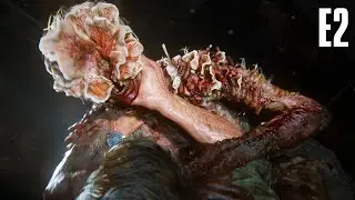 The Last of Us: Part 1 - My First Zombie