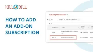 Kill Bill: How to Add an Add-On Subscription in Kaui