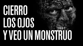 Cuando cierro mis ojos veo un monstruo - Kymuria