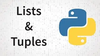 Lists and Tuples in Python
