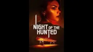 Night of the Hunted   Official Trailer   Coming Soon to Shudder