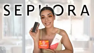 SEPHORA SPRING SALE HAUL 2021