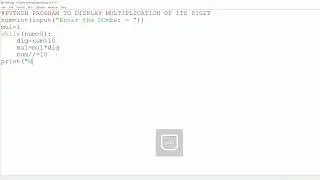 || 56 || Python program to find product of Digits | Multiplication of digits | Digits multiplication