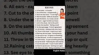 Idioms | Famous idioms | Idioms and their meaning | English Idioms | English Notes