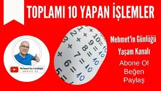 Toplamı 10 Yapan İşlemleri Birlikte Yapmaya Ne Dersiniz?