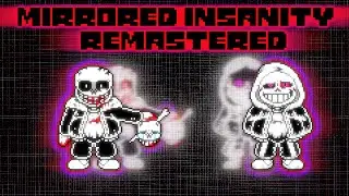(Desc Update!) MIRRORED INSANITY [Remastered] ReveX Complete Music Video