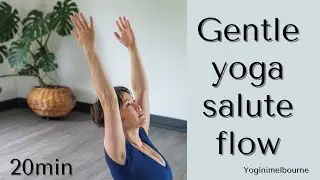 Gentle sun salute morning flow | 20min | whole body