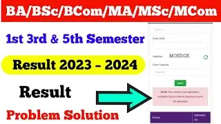 BA, B.Sc, B.Com, M.A, M.Com, M.Sc, 1st, 3rd, & 5th Semester Result 2024 – 2025 