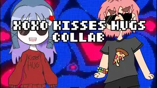 XOXO KISSES HUGS||collab with: @vampzire..IX..