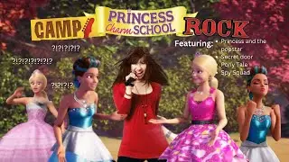 Barbie Rock 'N Royals but it's Camp Rock and an outdated Charm School