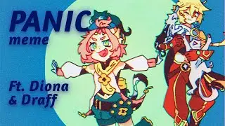 PANIC MEME - DIONA & DRAFF - FW - GENSHIN IMPACT