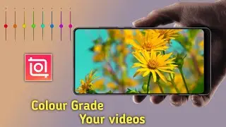 Best Mobile App For Cinematic Colour Grading|| How To Colour Grading Videos in mobile