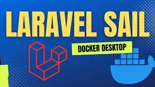 Install LARAVEL dengan Docker Desktop | LARAVEL SAIL
