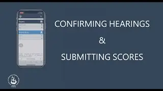 Your Arbitrator Account - Confirming Hearings & Submitting Scores