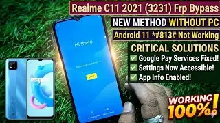Realme C11 2021 (RMX3231) Frp Bypass Google Play Services Not Working 2026 New Trick