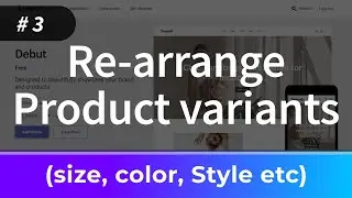 How to Rearrange or Reorder product variants in Shopify?? | Rearrange size variants in Shopify | # 3