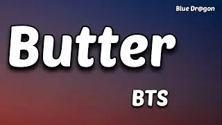 BTS - Butter (Lyrics)
