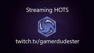 Streaming Heroes of the Storm LIVE on Twitch!!