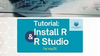 Install R & R Studio for Mac