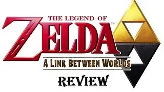 Review: The Legend of Zelda: A Link Between Worlds (Nintendo 3DS)